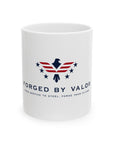 Forged by Valor Official Mug